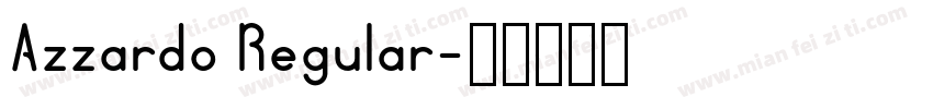 Azzardo Regular字体转换